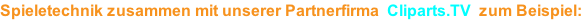 Spieletechnik zusammen mit unserer Partnerfirma  Cliparts.TV  zum Beispiel: